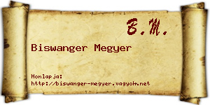 Biswanger Megyer névjegykártya
